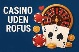 Spil Casino Uden Om Rufus Din Guide til Spiloplevelser 1225533847