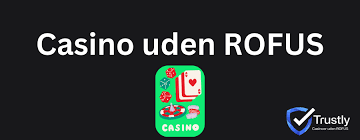 Spil Casino Uden Om Rufus Din Guide til Spiloplevelser 1225533847